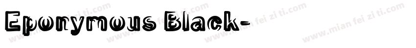 Eponymous Black字体转换